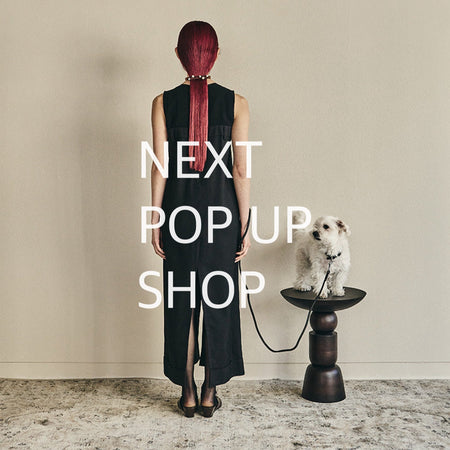 この夏はPOPUP が続きます